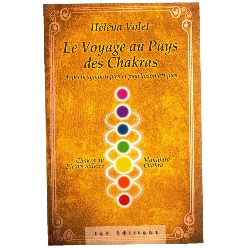 Le voyage au Pays des Chakras, Plexus Solaire
