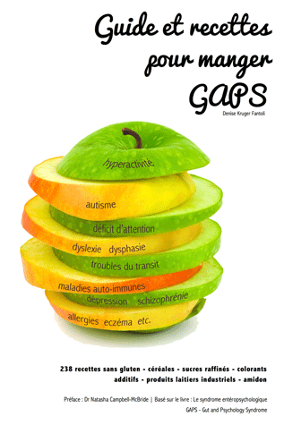 Guide et recettes pour manger GAPS