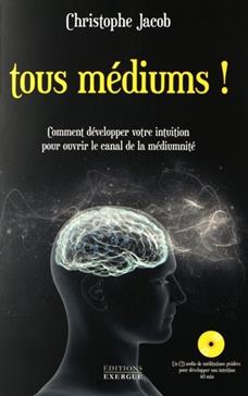 Tous médiums !