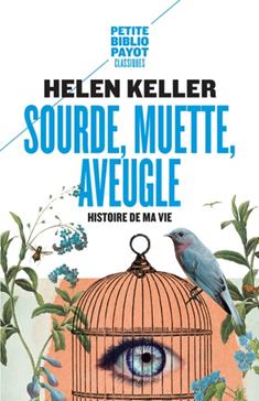 Sourde, muette, aveugle.