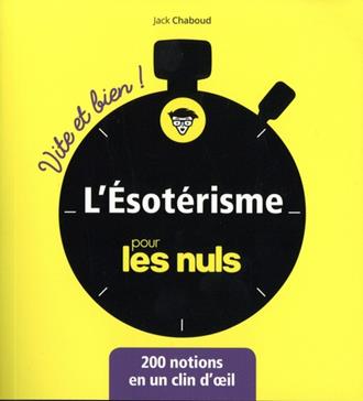 L'ésotérisme pour les nuls