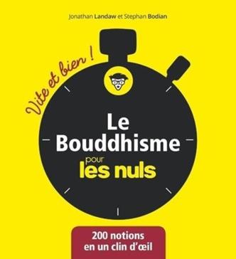 Le bouddhisme pour les nuls
