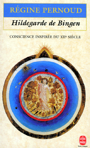Hildegarde de Bingen: Conscience inspirée du XIIème siècle