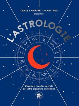 Bible de l'Astrologie