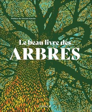Le beau livre des arbres