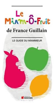 Le Miam-O-Fruit