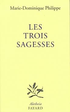 Les trois sagesses
