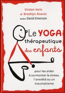 Le yoga thérapeutique des enfants