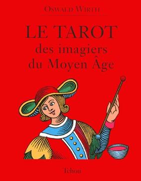 Le tarot des imagiers du Moyen-Age