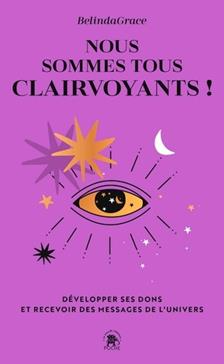 Nous sommes tous clairvoyants