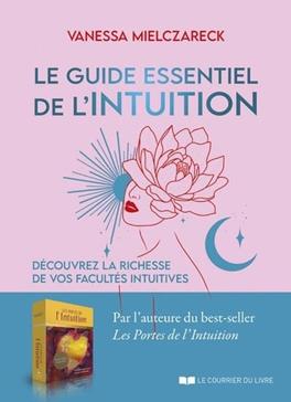Le grand livre de l'intuition