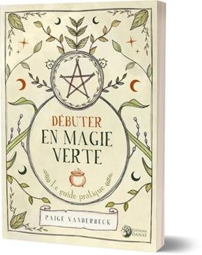 Débuter en magie verte