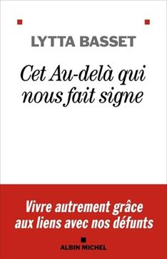 Cet Au-delà qui nous fait signe