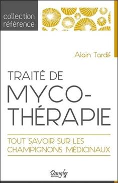 Traité de mycothérapie
