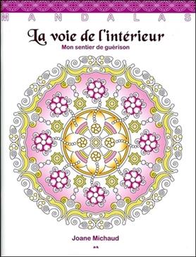Mandalas - La voie de l'intérieur