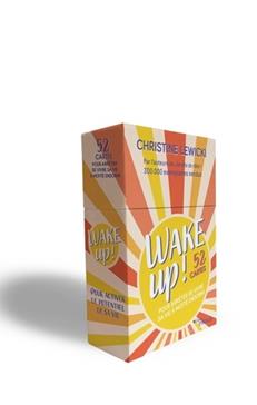 Wake up !