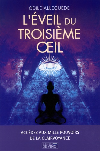 L'éveil du troisième oeil