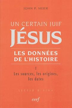 Un certain Juif, Jésus, les données de l'histoire