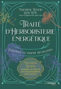 Traité d'herboristerie énergétique