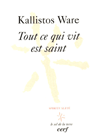 Tout ce qui vit est saint