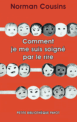 Comment je me suis soigné par le rire