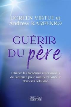Guérir du père