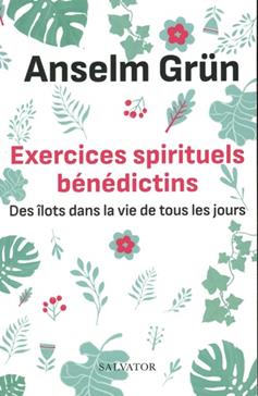 Exercices spirituels bénédictins