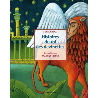 Histoires du roi des devinettes
