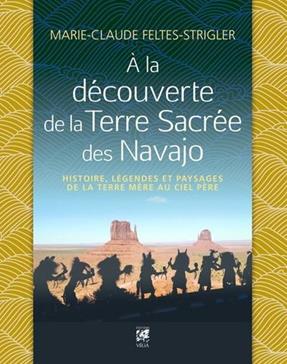 A la découverte de la Terre Sacrée des Navajo