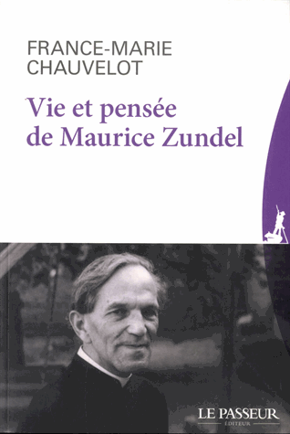 Vie et pensée de Maurice Zundel