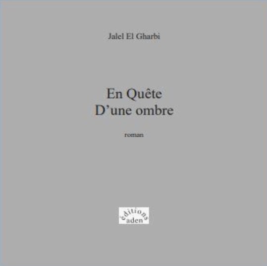 En Quête d'une ombre