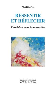 Ressentir et réfléchir