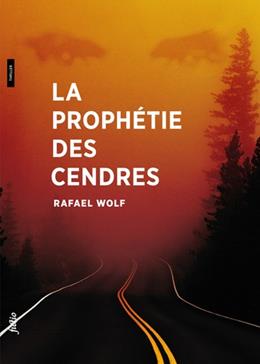 La prophétie des cendres