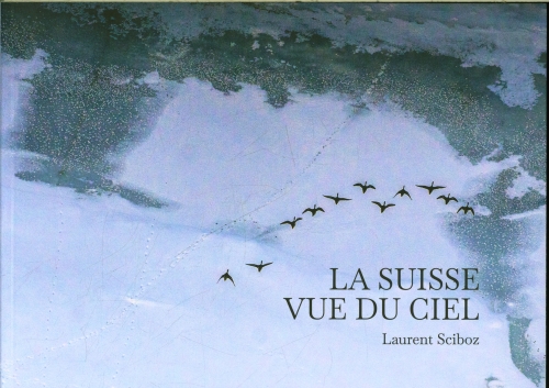 La Suisse vue du ciel