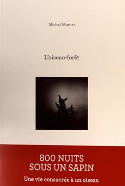 L'oiseau-forêt