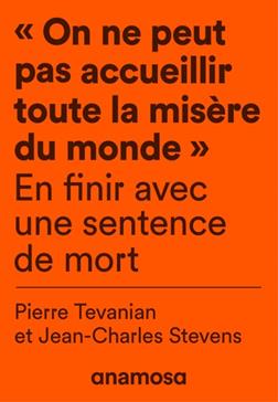 "On ne peut pas accueillir toute la misère du monde"