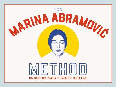 The Marina Abramovic Method