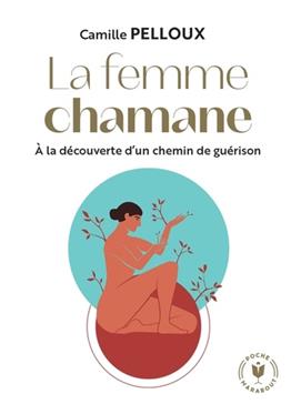 La femme chamane