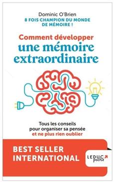 Comment développer une mémoire extraordinaire
