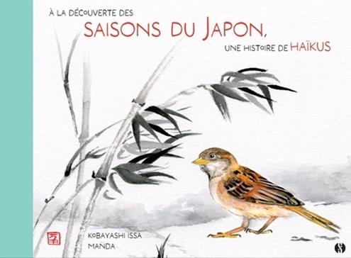 A la découverte des saisons du Japon avec le poète Issa
