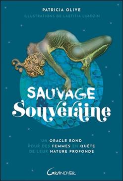 Sauvage & Souveraine