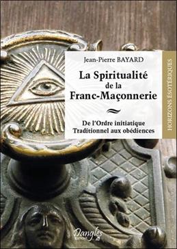 La spiritualité de la franc-maçonnerie