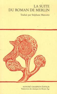 La suite du roman de Merlin