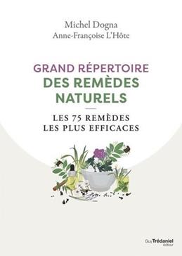 Grand répertoire des remèdes naturels
