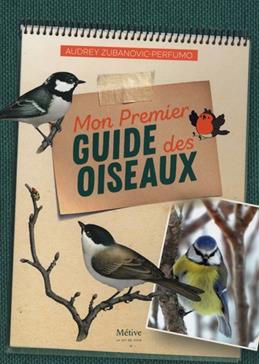 Mon premier guide des oiseaux