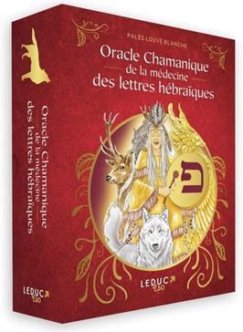 Oracle Chamanique de la médecine des lettres hébraïques