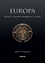 Europa. vol. 1. valeurs et racines profondes de l'europe
europa