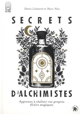 Secrets d'alchimistes