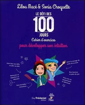 Le Défi des 100 jours pour développer son intuition