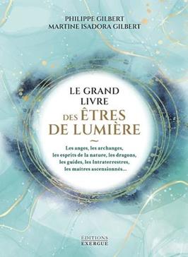 Le grand livre des êtres de lumière